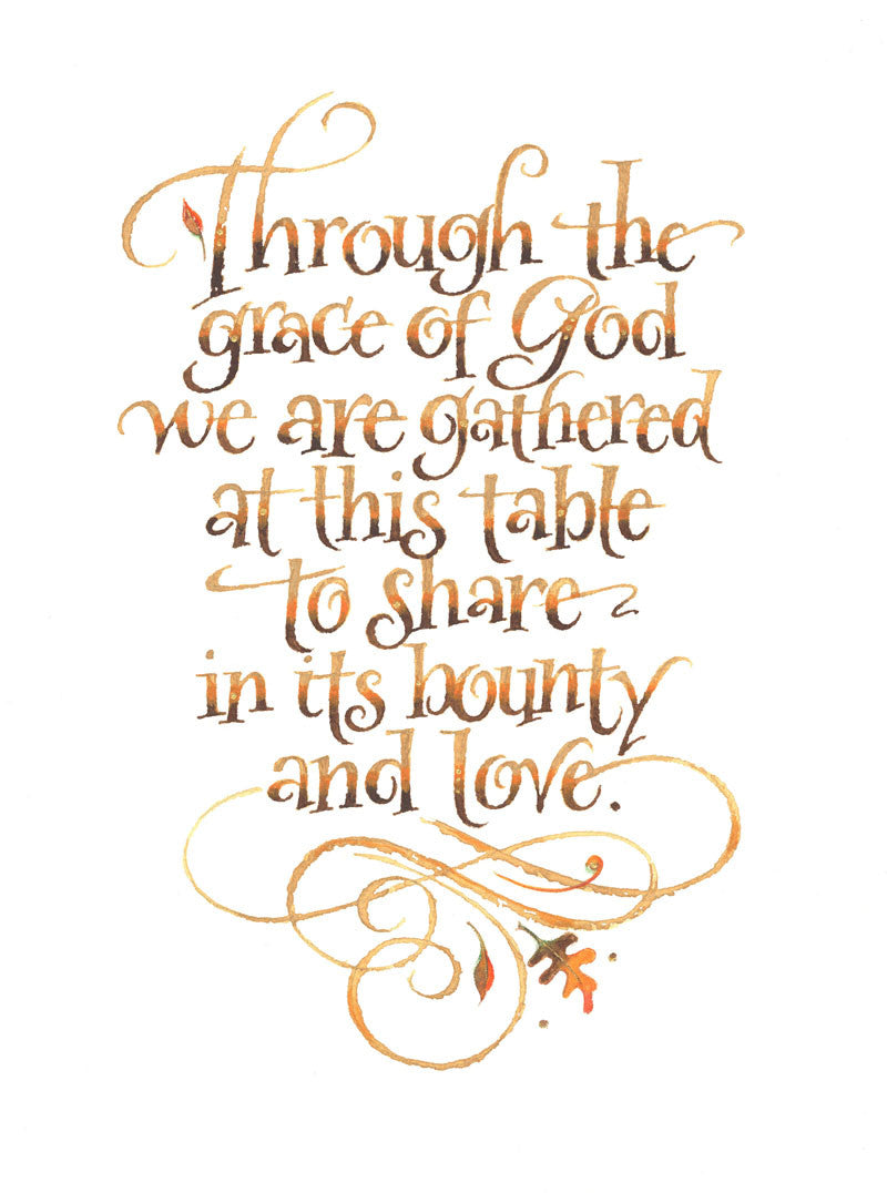 Through the Grace of God Thanksgiving Card Holly Monroe Calligraphy Print