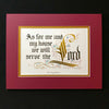 As for me and my house we will serve the Lord Clifford Mansley matted calligraphy
