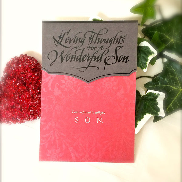 Loving Thoughts for A  Wonderful Son Valentines Card with Holly Monroe Calligraphy