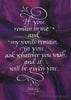 If You Remain In Me John 15 verse 7 Calligraphy Print Holly Monroe Calligrapher