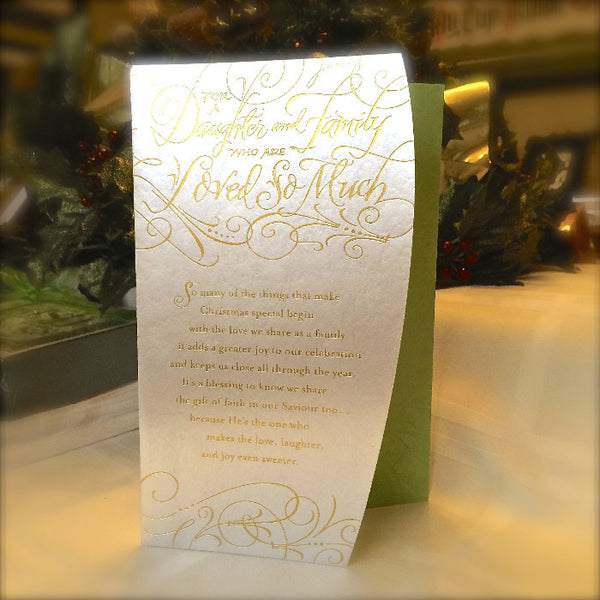 For a Daughter and her Family Loved so Much calligraphy Christmas card Holly Monroe