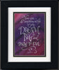 You can do anything if you Dream Big framed calligraphy print Holly Monroe
