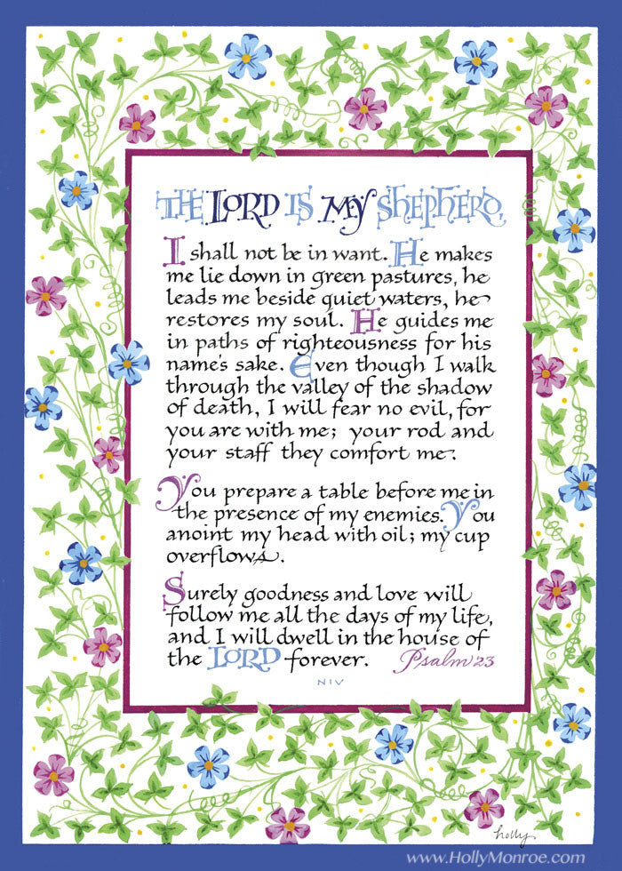 Fine Art Calligraphy Print Psalm 23 The Lord Is My Shepherd by Holly Monroe