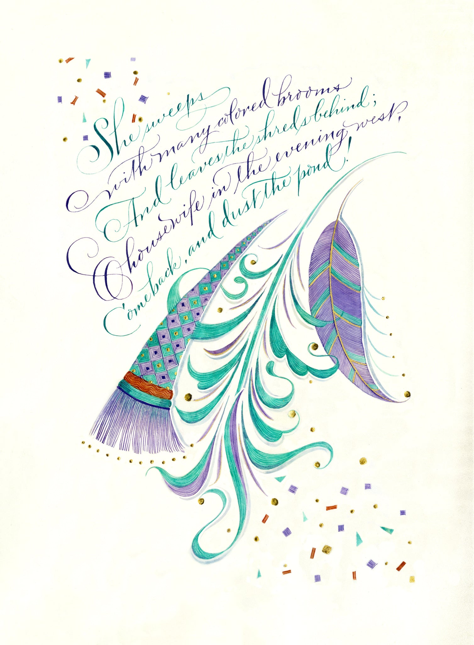 She Sweeps - Holly Monroe Calligraphy Print