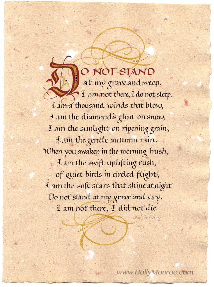Do Not Stand at my grave and weep Calligraphy print Holly Monroe