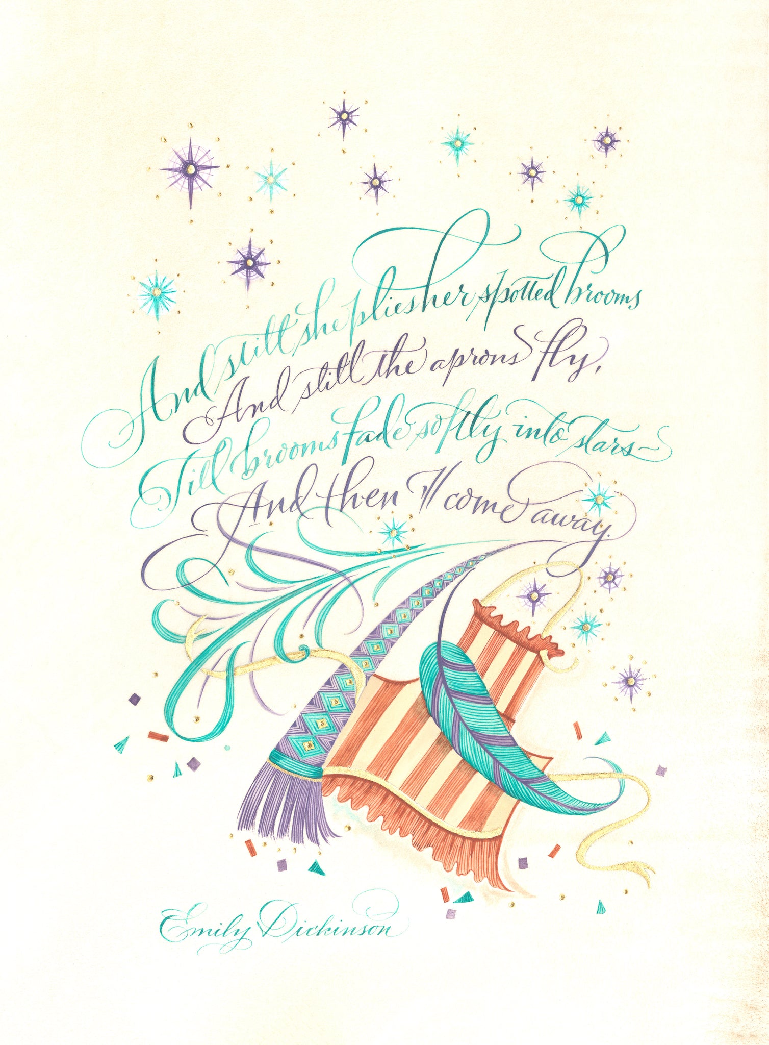 And Still She Plies - Holly Monroe Calligraphy Print