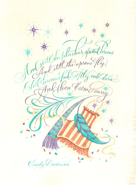 And Still She Plies - Holly Monroe Calligraphy Print