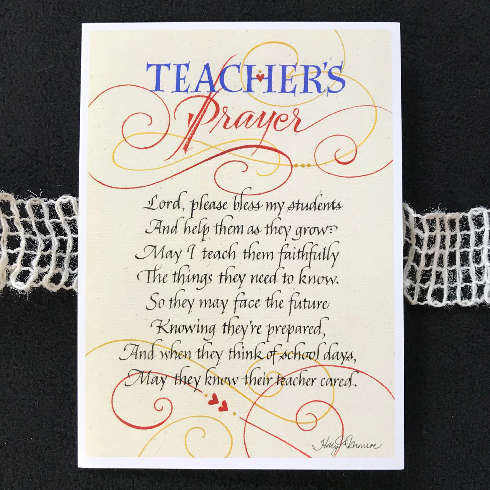 Teachers Prayer Holly Monroe Calligraphy Print 